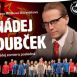 Divadelné predstavenie NÁDEJ DUBČEK Divadelné predstavenie NÁDEJ DUBČEK